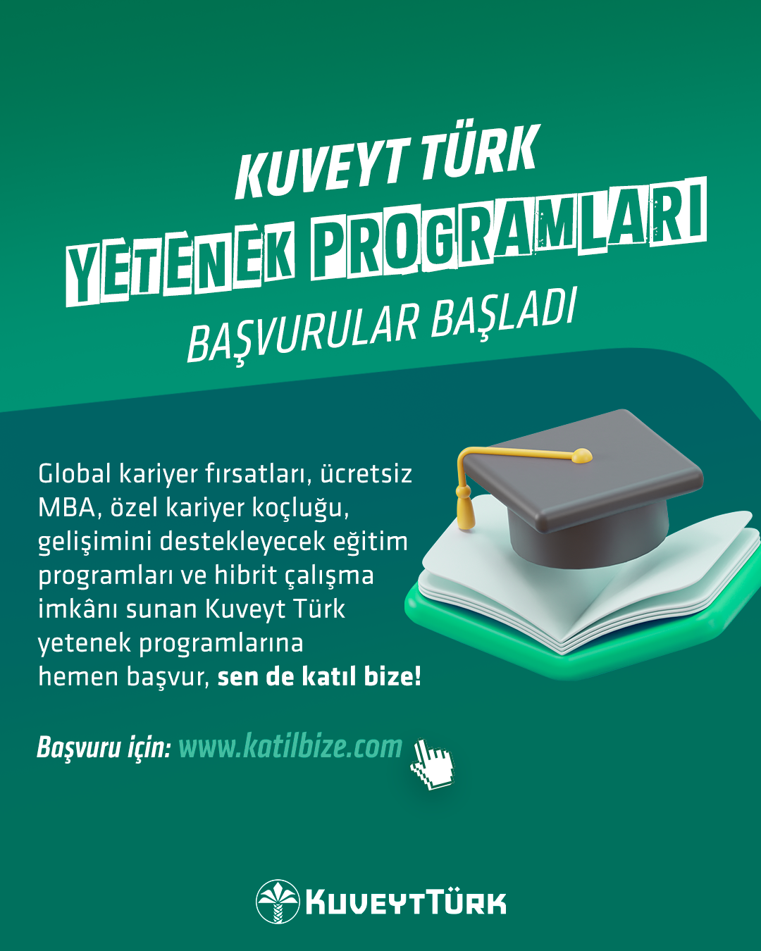 Kuveyt Türk yetenek ve kariyer programlarıyla  geleceğin yöneticilerini yetiştiriyor