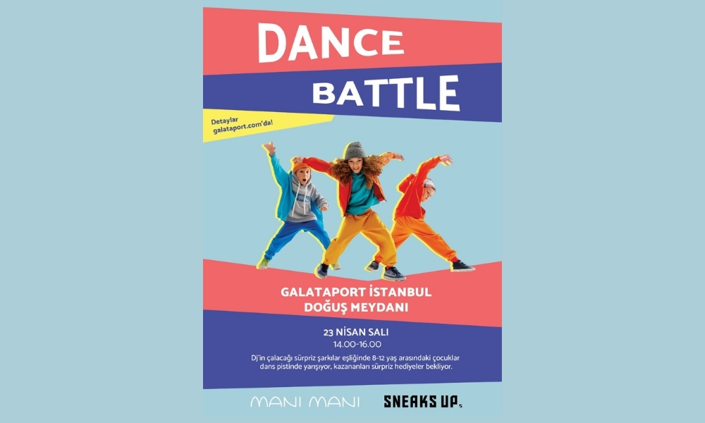 Galataport İstanbul’da 23 Nisan Etkinliği: Dance Battle