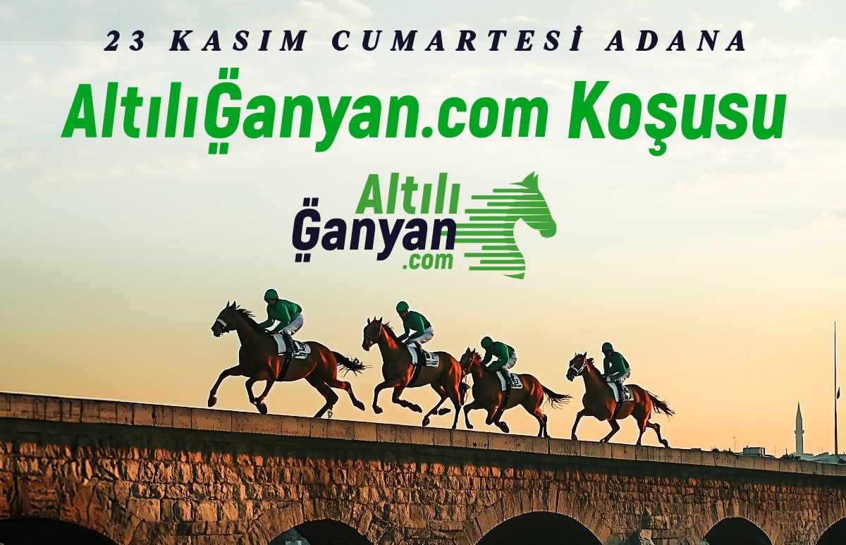 Adana Yeşiloba Hipodromu’nda koşulacak “AltılıGanyan.com Koşusu” nefes kesecek 