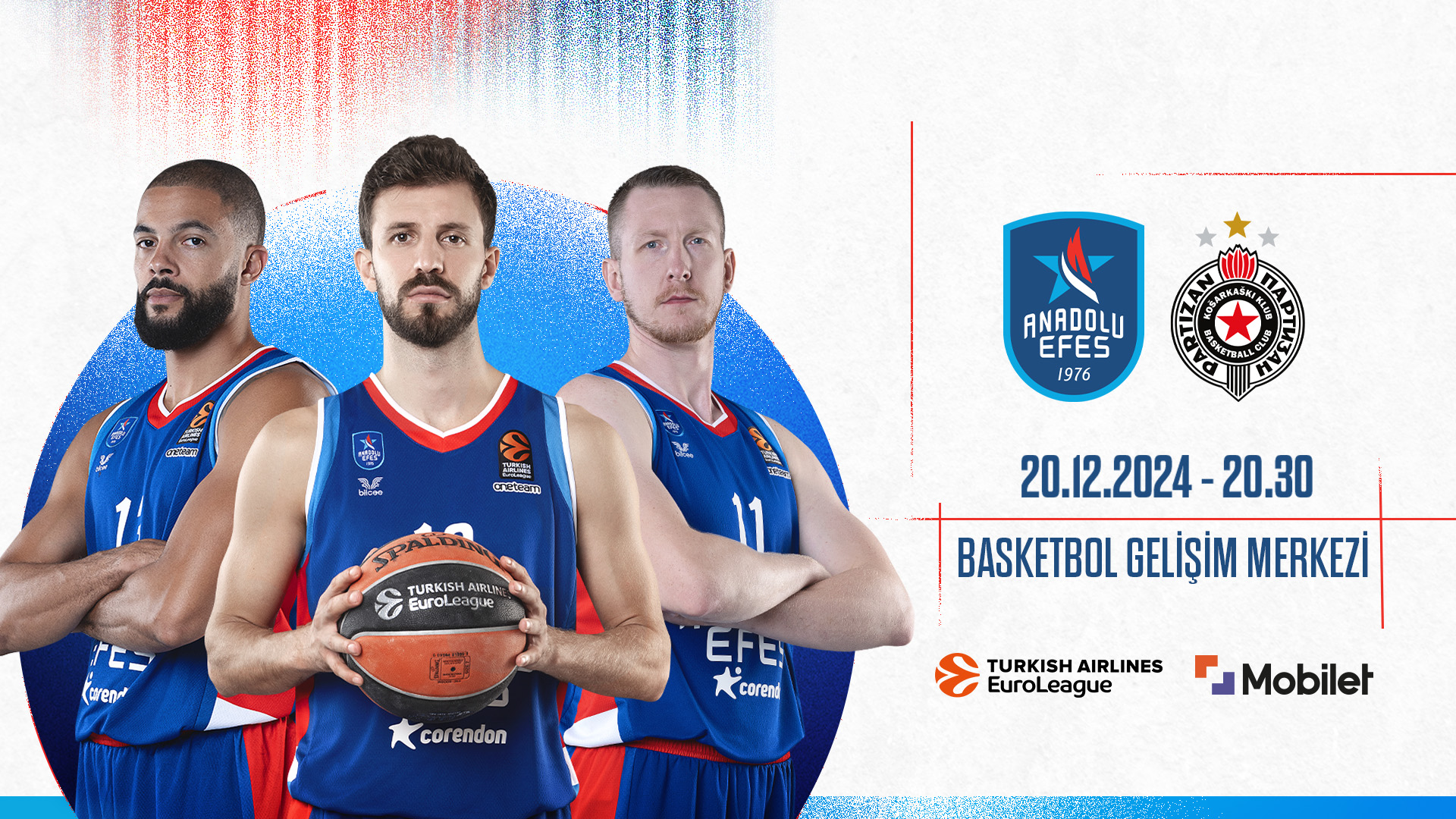 Anadolu Efes- Partizan  Turkish Airlines EuroLeague 17. Hafta Karşılaşması