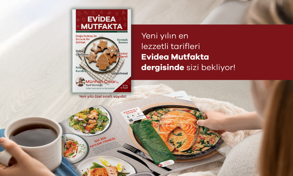 Yılbaşına özel ‘’Evidea Mutfakta’’ yemek dergisi raflarda