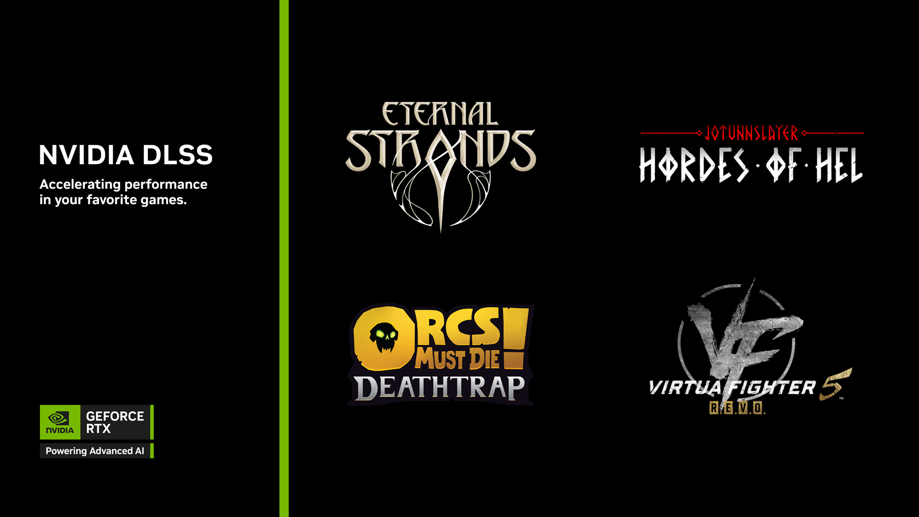 Eternal Strands, Orcs Must Die! Deathtrap, Virtua Fighter 5 R.E.V.O. ve Daha Fazlası DLSS Desteği Alıyor!