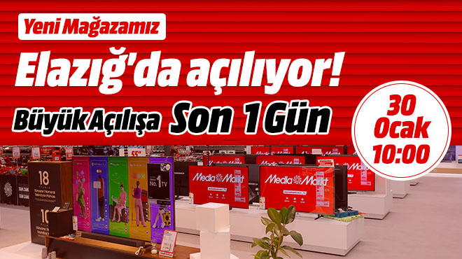 MediaMarkt’ın yeni mağazası Elazığ’da açılıyor