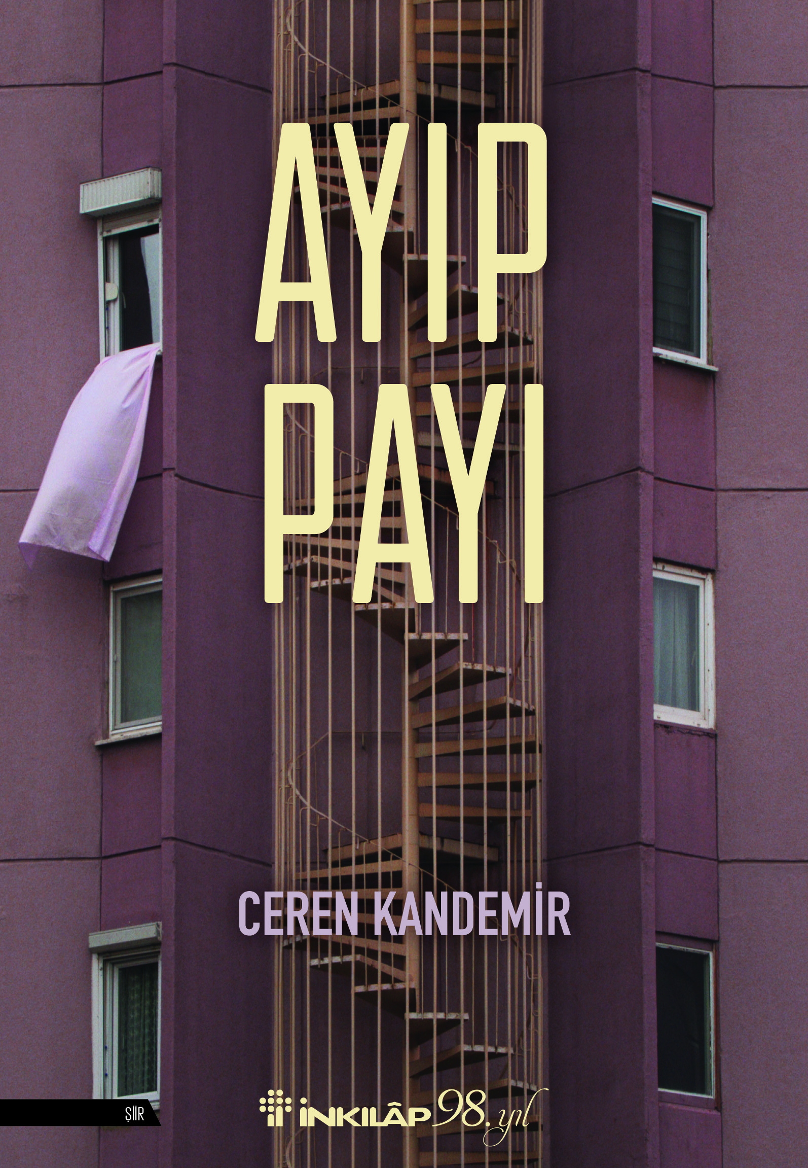 CEREN KANDEMİR’İN İLK ŞİİR KİTABI AYIP PAYI İNKILÂP KİTABEVİ ETİKETİYLE OKURLARLA BULUŞTU