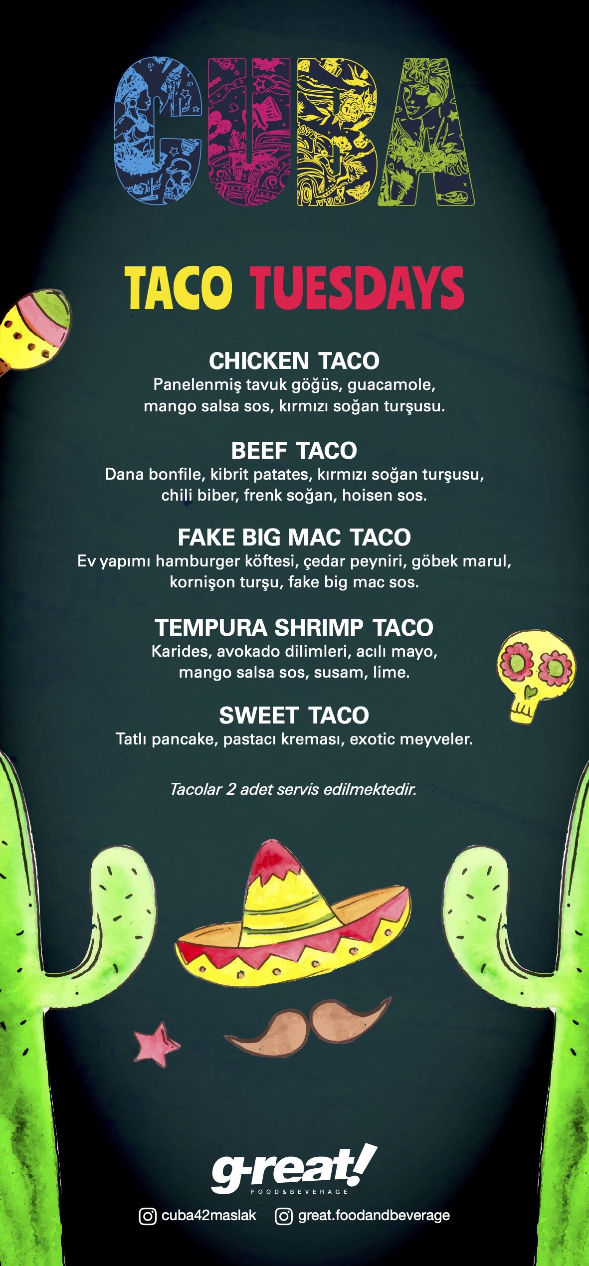 Taco Tutkunları Taco Tuesdays ile Cuba’da Buluşuyor  Havana Ruhu Her Salı Cuba’nın Leziz Taco’larında Hayat Buluyor