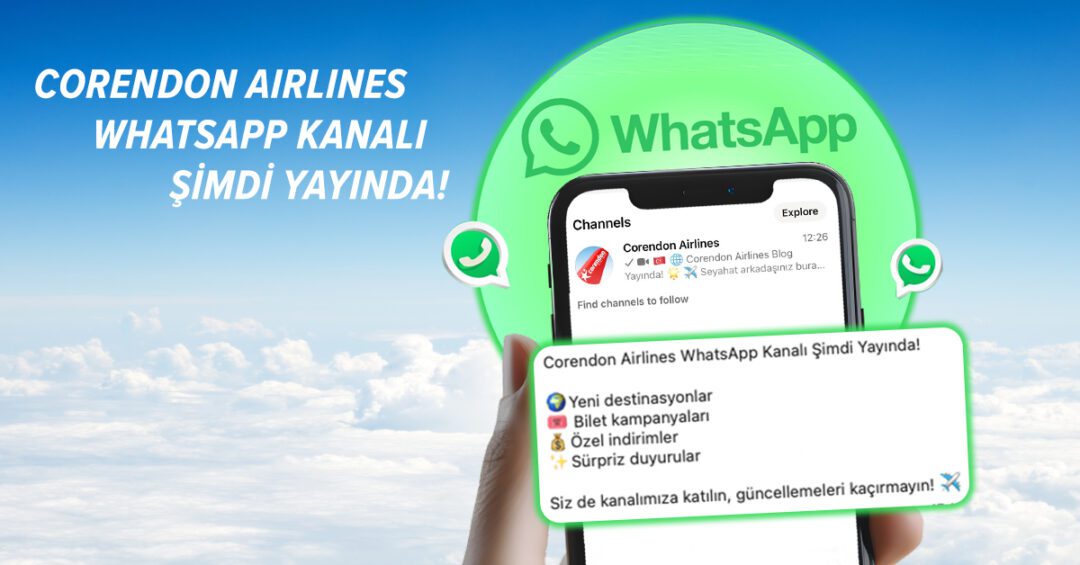 Corendon Airlines’ın WhatsApp kanalı yayında