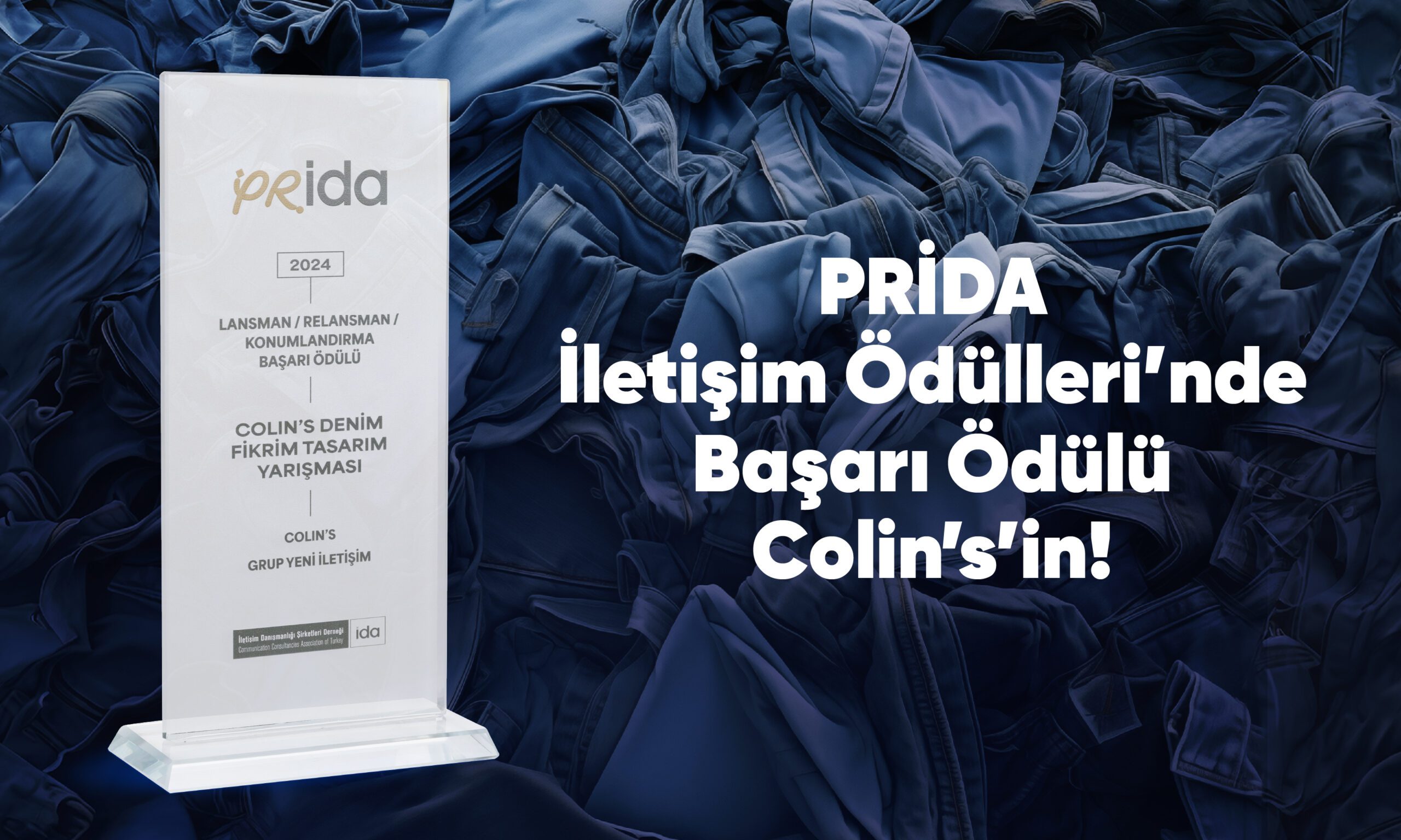 Colin’s Denim Fikrim Tasarım Yarışması’na PRİDA’dan Ödül!