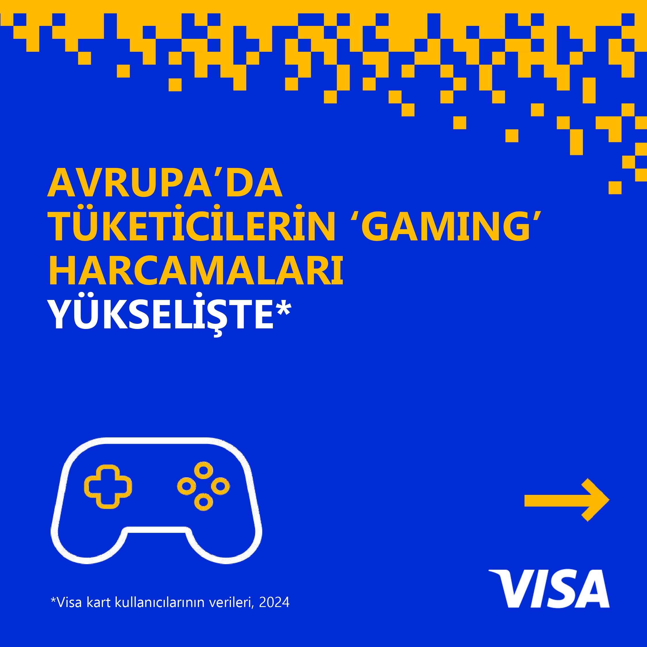 Visa verilerine göre ‘gaming’ Avrupa’da yükselişte  