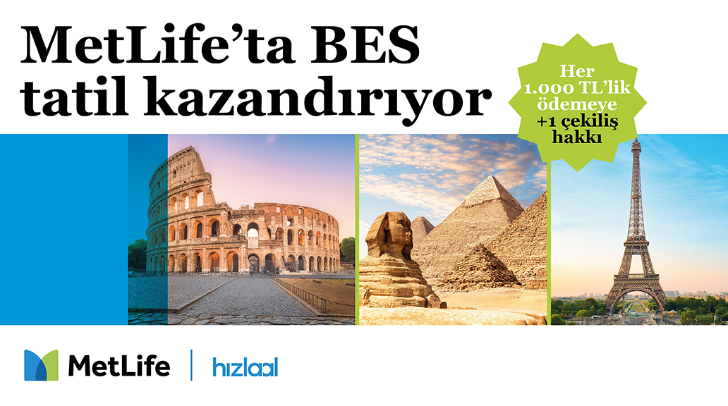 MetLife Tatil Çeki kampanyasının talihlileri belli oldu