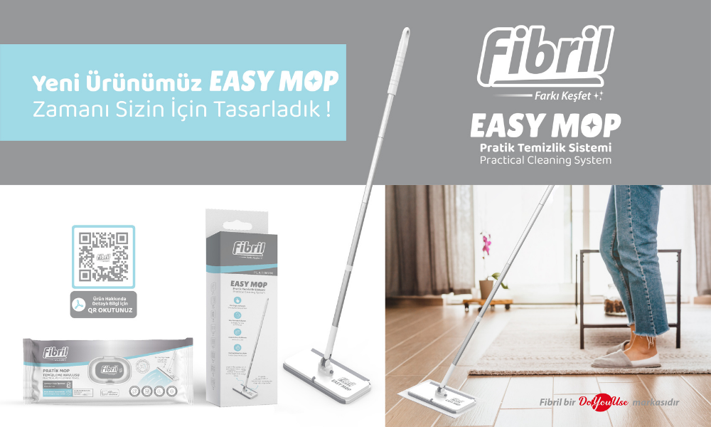 Türkiye’de Bir İlk: Fibril Easy Mop ile Pratik ve Kolay Temizlik!