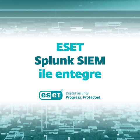 ESET, Splunk SIEM ile   büyük bir entegrasyon gerçekleştirdi