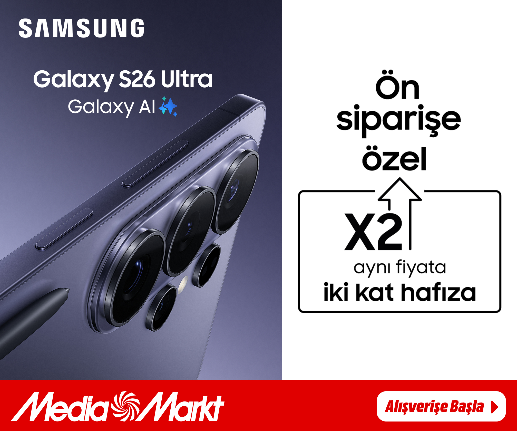 Yeni Samsung Galaxy S26 Serisi Ön Siparişe Özel Şimdi MediaMarkt’ta!